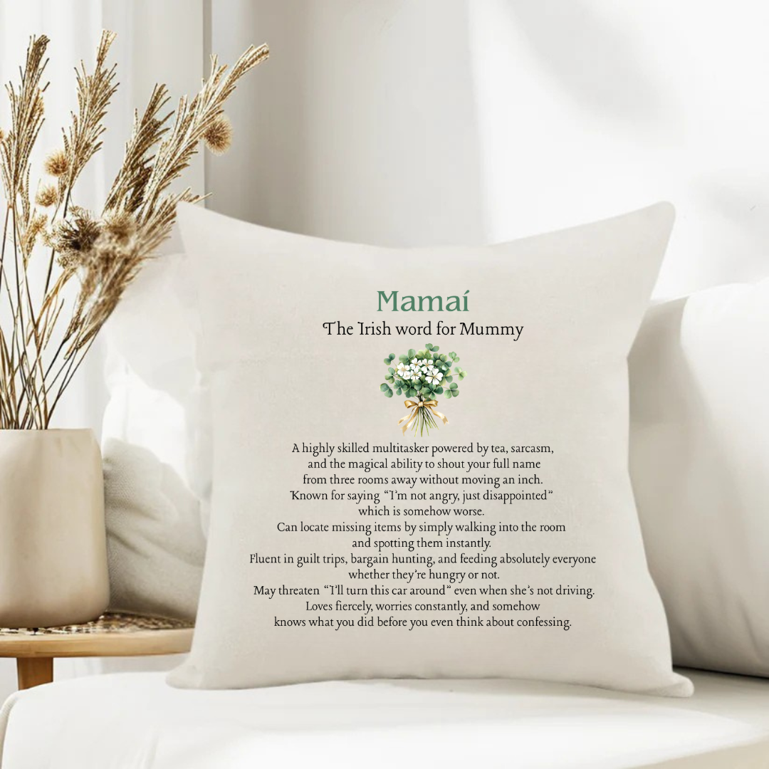 Irish Mummy Definition cushion