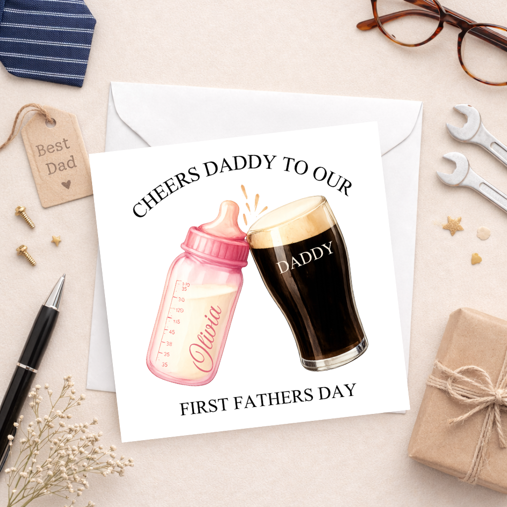 Cheers Daddy To Our First Father’s Day Personalised Card - Pink