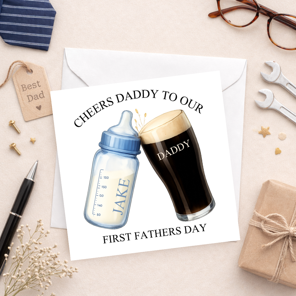 Cheers Daddy To Our First Father’s Day Personalised Card - Blue