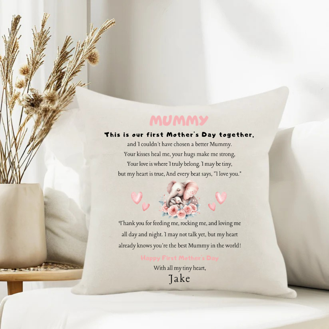 Mummy's First Mothers Day Cushion