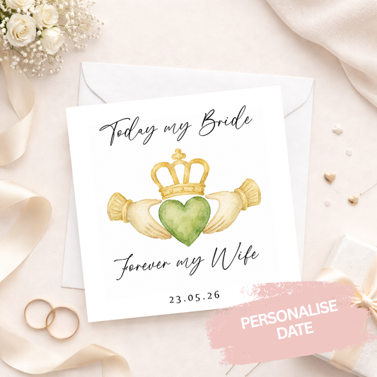 Forever My Wife Personalised Claddagh Wedding Card