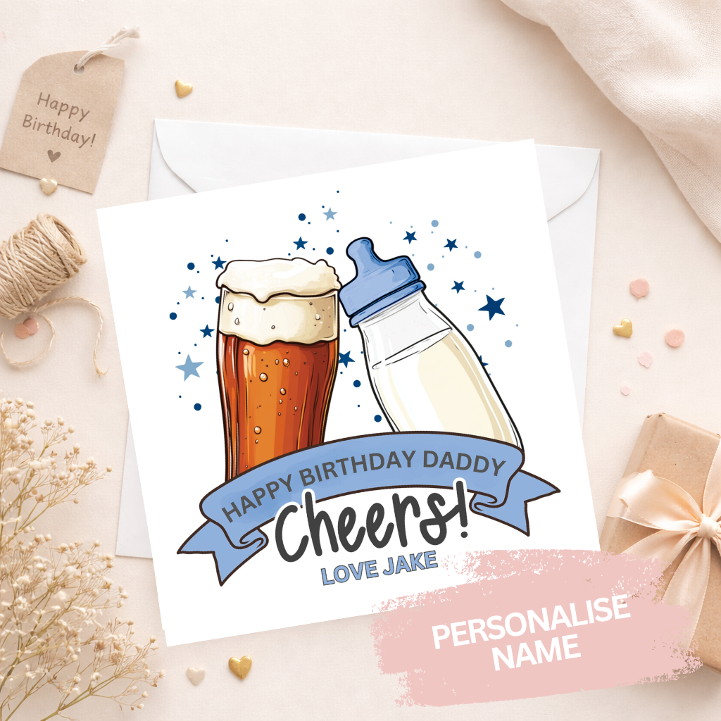 Beer & Bottle Daddy Birthday Card