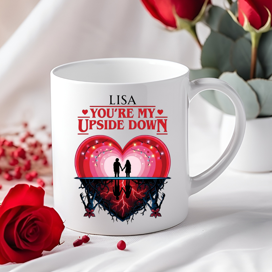 Your my upside down Mug
