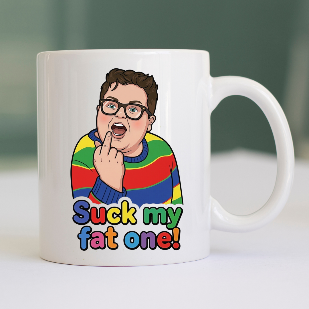 Cheeky Quote Mug – Suck My Fat One
