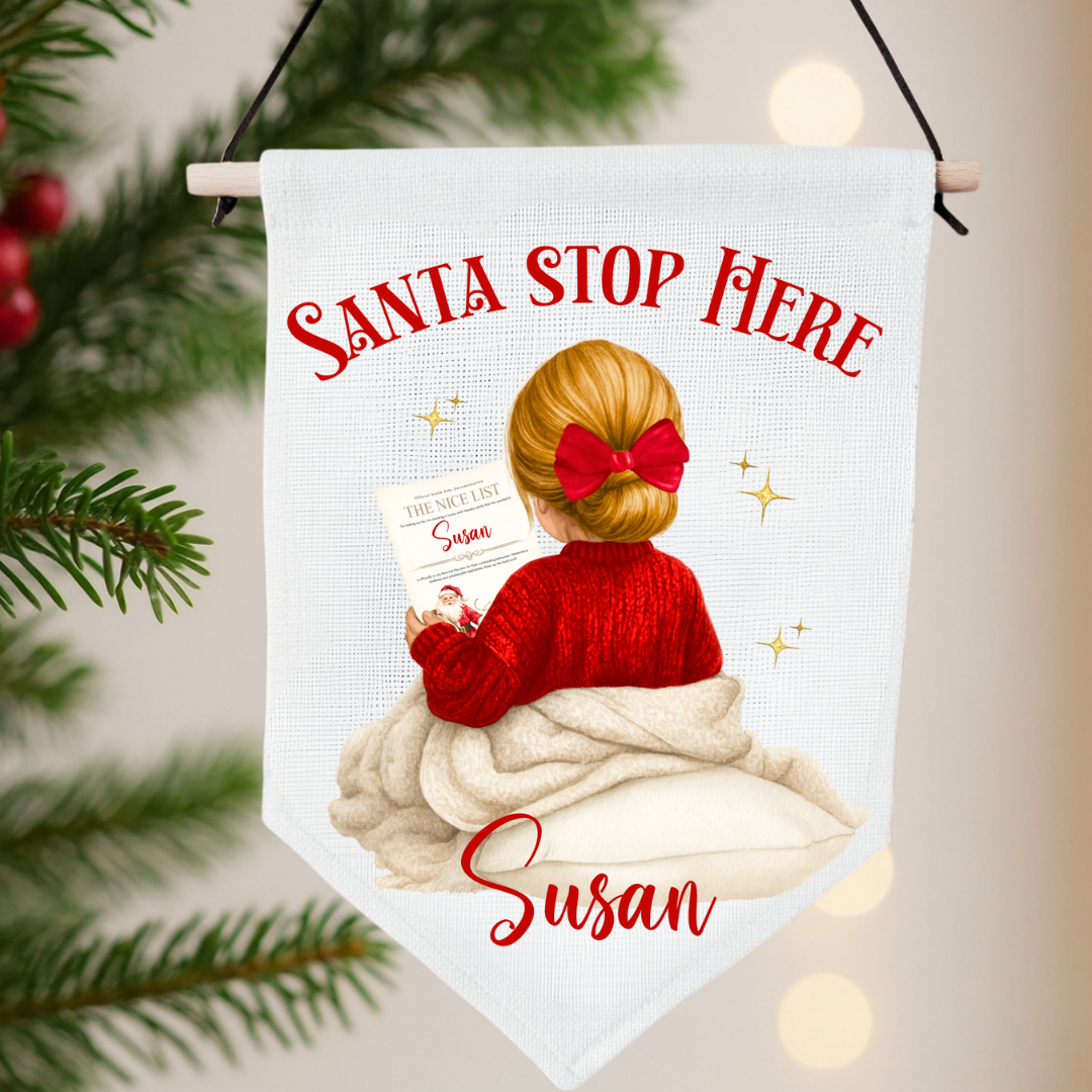 Personalised Santa Stop Here Pennant - Nice List Girl